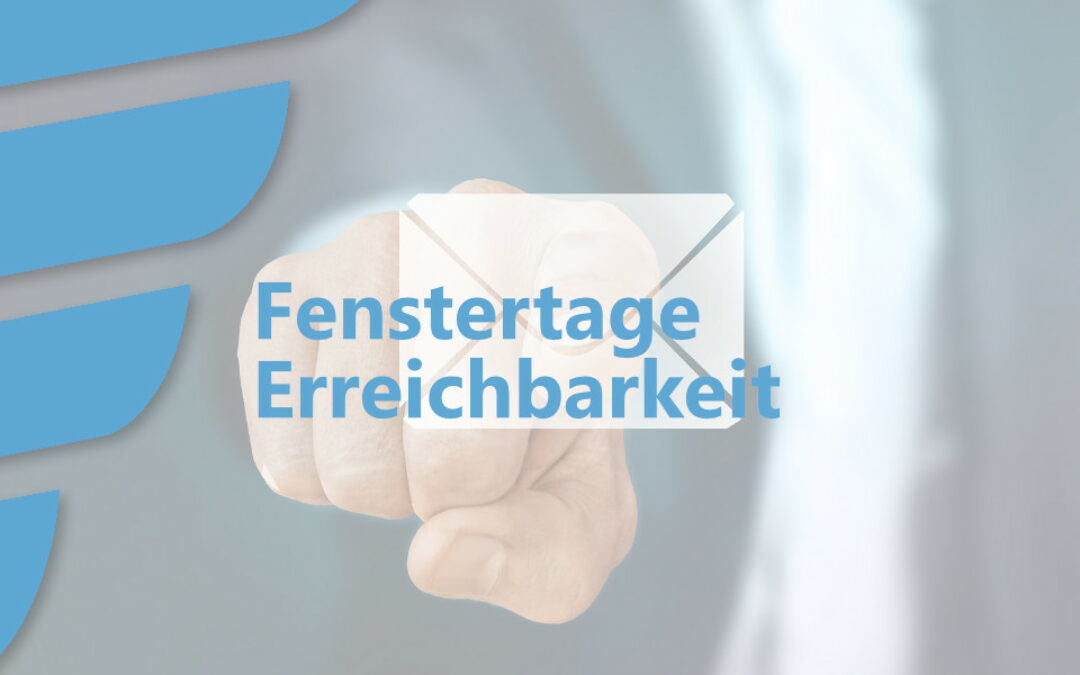 Fenstertage Erreichbarkeit