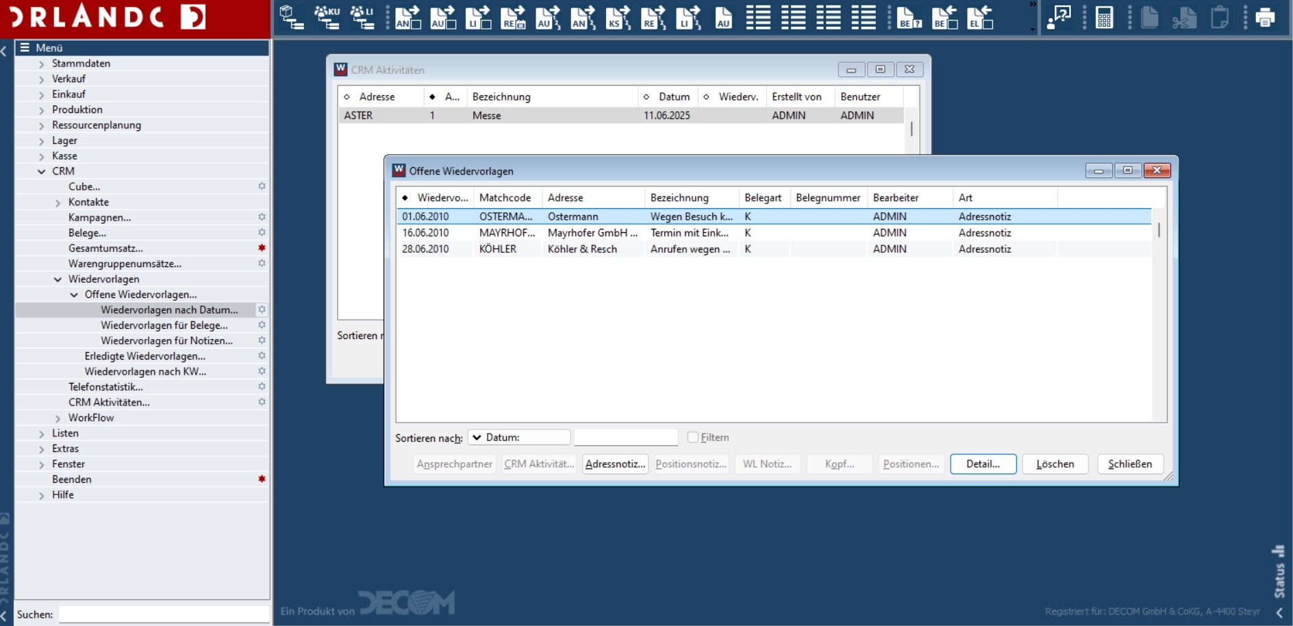 ORLANDO CRM_Offene_Wiedervorlagen ORLANDO Warenwirtschaft_Benutzeroberfläche_CRM_Offene Wiedervorlagen