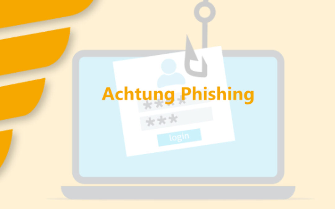Achtung Phishingmails